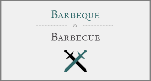 Barbeque vs. Barbecue